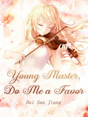 cover image of Young Master, Do Me a Favor